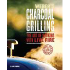 The inventor of the first covered charcoal grill presents the definitive cookbook on charcoal grilling!